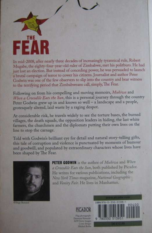 The Fear The Last Days of Robert Mugabe Peter Godwin