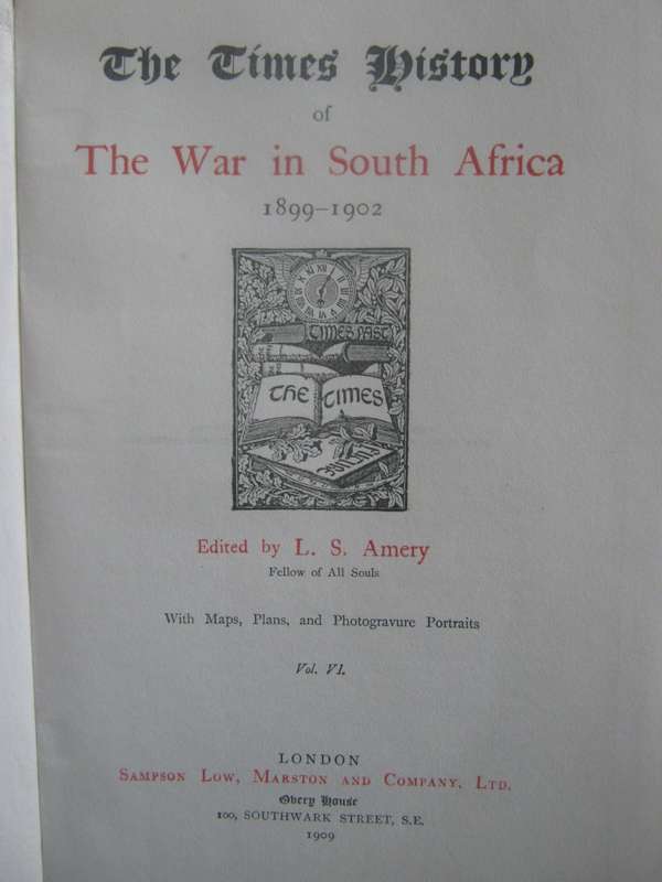 The Times History of the War in South Africa 7 Volumes Covering the Period 1899-1902