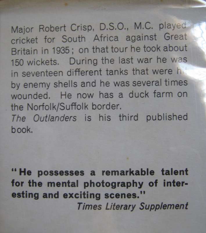 The Outlanders The Men Who Made Johannesburg  Robert Crisp