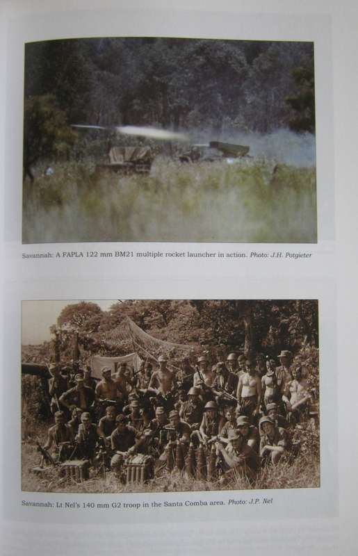 First In Last Out The South African Artillery in Action 1975-1988 Clive Wilsworth