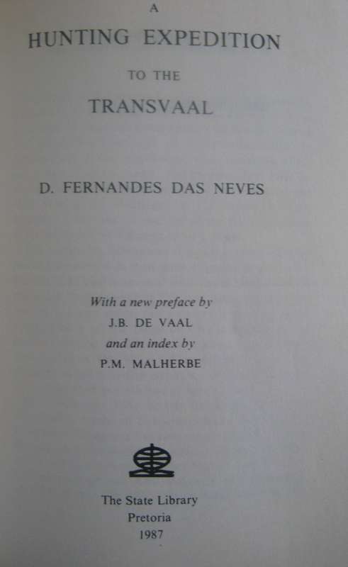 A Hunting Expedition to the Transvaal D Fernandes Das Neves