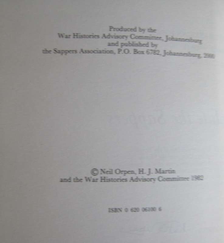 Salute the Sappers. Volume 8. Parts I & II of the South African Forces: World War II series. Signed