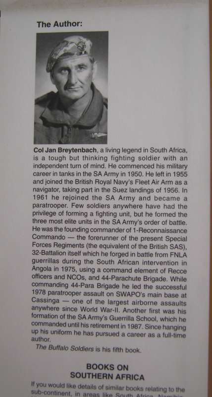 The Buffalo Soldiers The Story of South Africas #2 Battalion 1975  1993 Col Jan Breytenbach