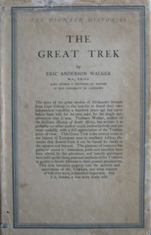 The Great Trek Eric Anderson Walker
