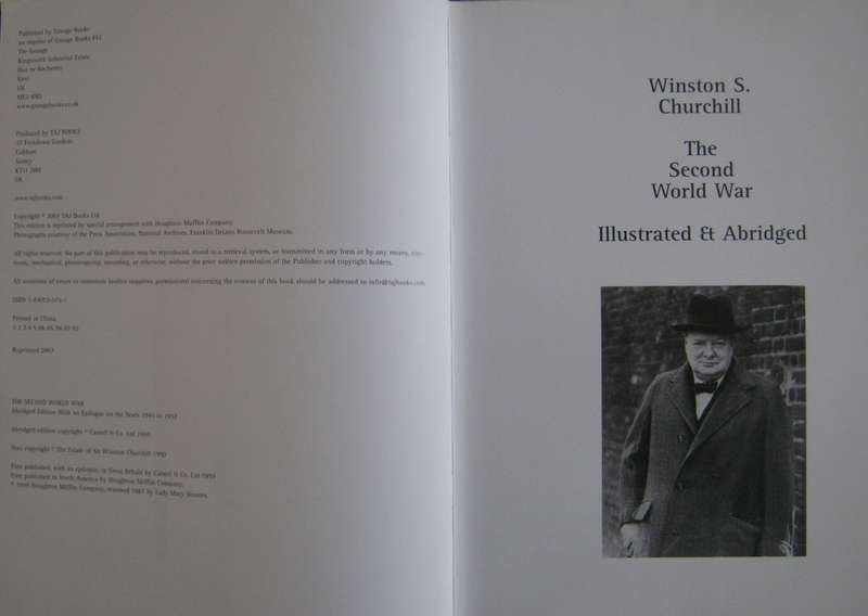 Winston S Churchill The Second World War Illustrated & Abridged Denis Kelly