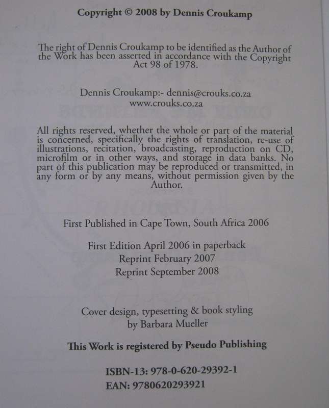 Only My Friends Call Me Crouks. Rhodesian Reconnaissance Specialist. Signed Presentation Copy