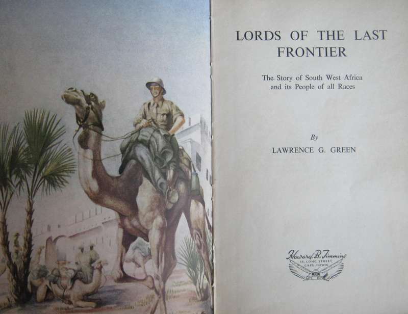 Lords of the Last Frontiers Lawrence G Green