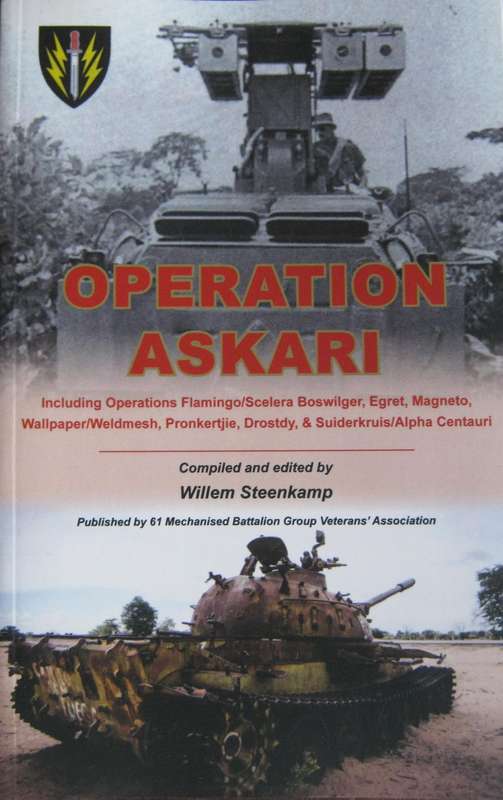 Operation Askari, Including Operations Flamingo, Scelera Boswilger, Egret, Magneto, Wallpaper etc.