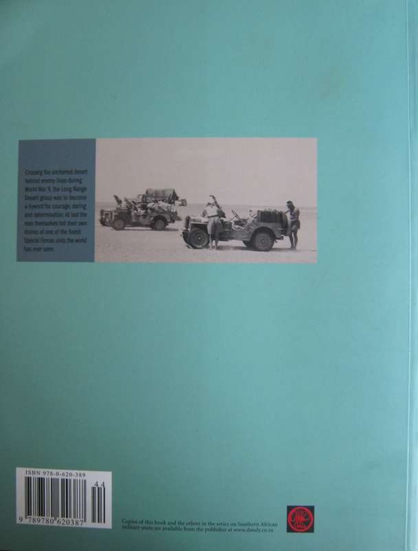 Long Range Desert Group Rhodesia The Men Speak Jonathan Pittaway