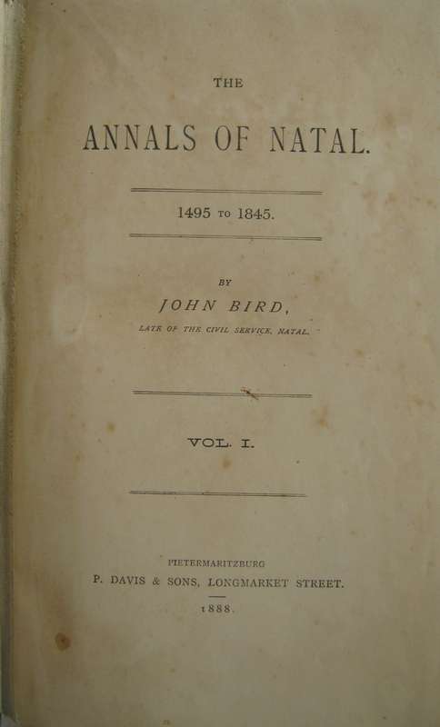 The Annals of Natal 1495 to 1845 2 Volume Set John Bird