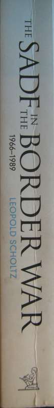 The SADF in the Border War 1966 1989  Leopold Scholtz