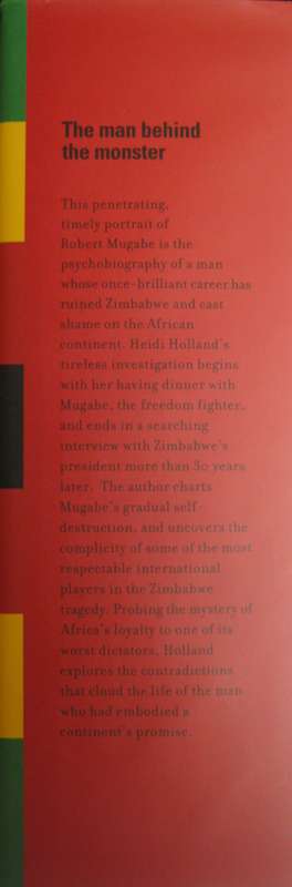 Dinner with Mugabe The Untold Story of a Freedom Fighter who became a Tyrant Heidi Holland