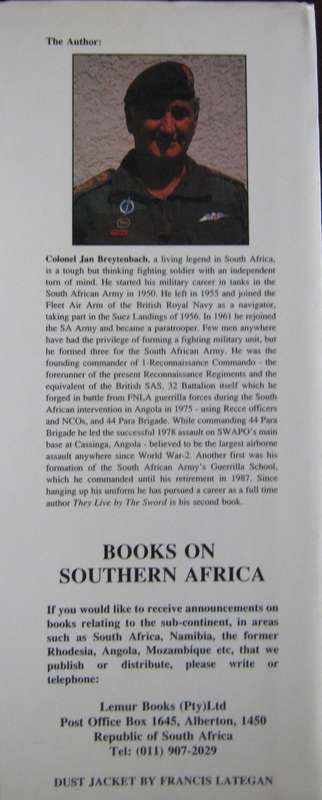 They Live by the Sword 32 Buffalo Battalion South Africas Foreign Legion Col. Jan Breytenbach