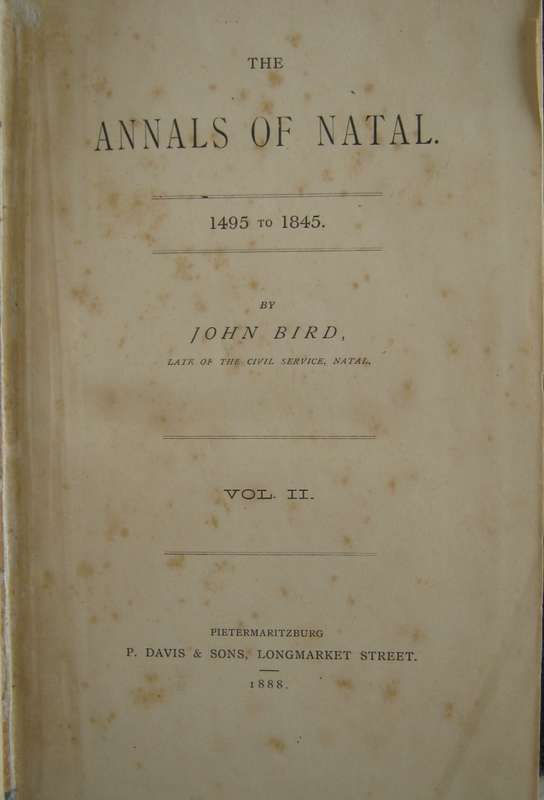 The Annals of Natal 1495 to 1845 2 Volume Set John Bird