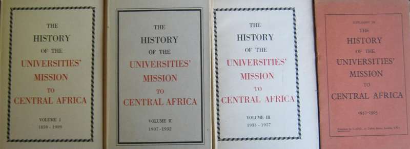 The History of the Universities Mission to Central Africa. 3 Volumes & Supplement