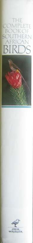 Complete Book of Southern African Birds P J Ginn |W G McIlleron | P le Milsteinn