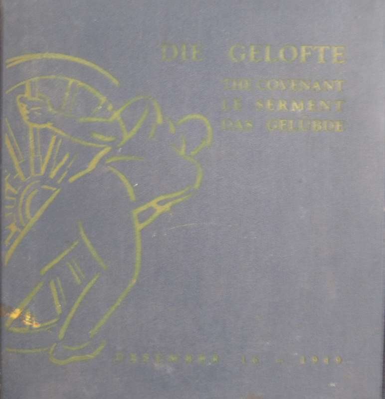Die Gelofte The Covenant Le Serment Das Gelubde 16 Desember  1949 Bartho Smit