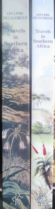 Travels in Southern Africa 2 Volume Set Adulphe Delegorgue