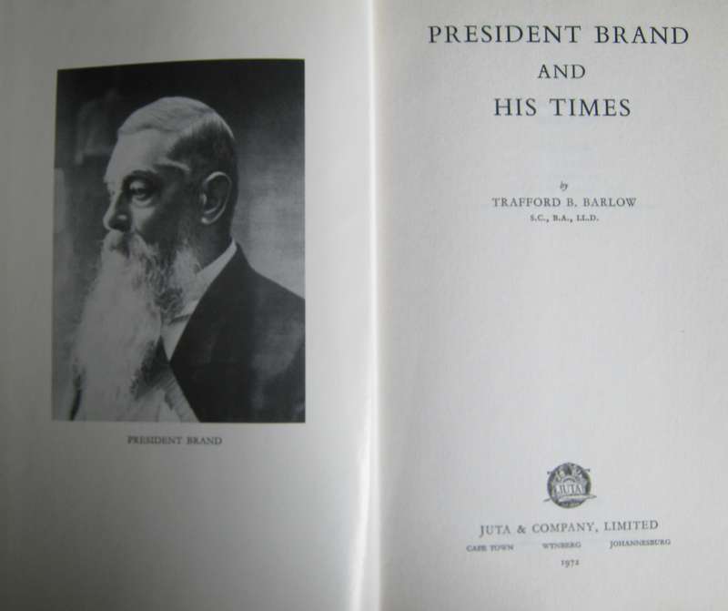 The Life and Times of President Brand T B Barlow