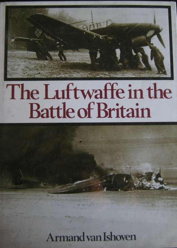 Luftwaffe in the Battle of Britain Armand van Ishoven