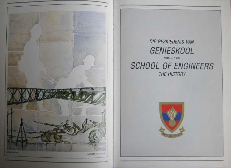 Die Geskiedenis van Genieskool 1940-1990 - School of Engineers The History Komdt J C Rabe