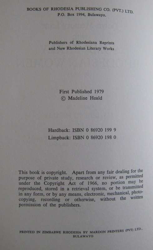 Down Memory Lane with Some Early Rhodesian Women Madeline Heald