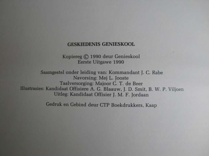 Die Geskiedenis van Genieskool 1940-1990 - School of Engineers The History Komdt J C Rabe