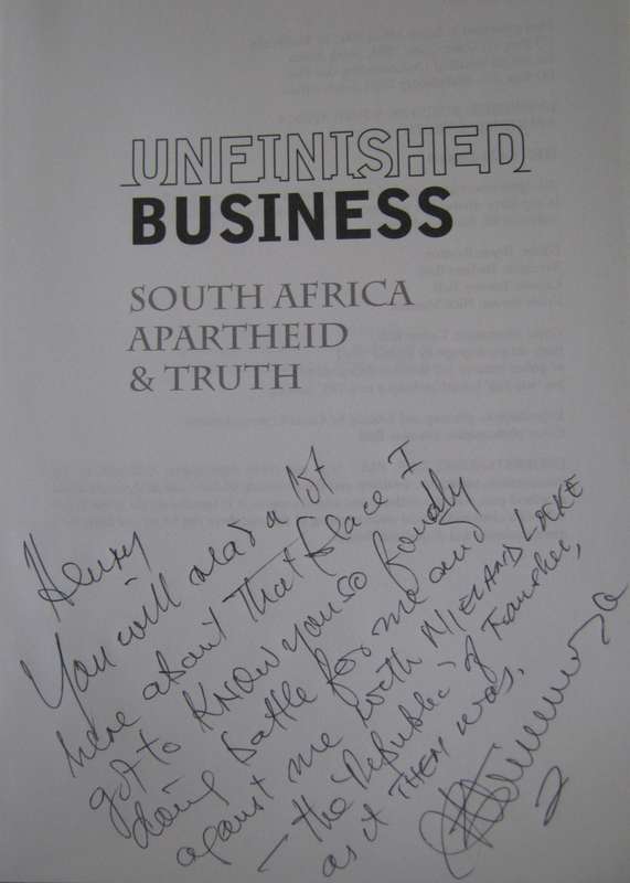 Unfinished Business: South Africa, Apartheid & Truth Terry Bell