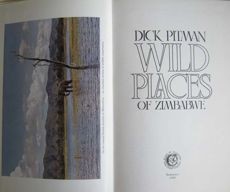 Wild Places of Zimbabwe Dick Pitman