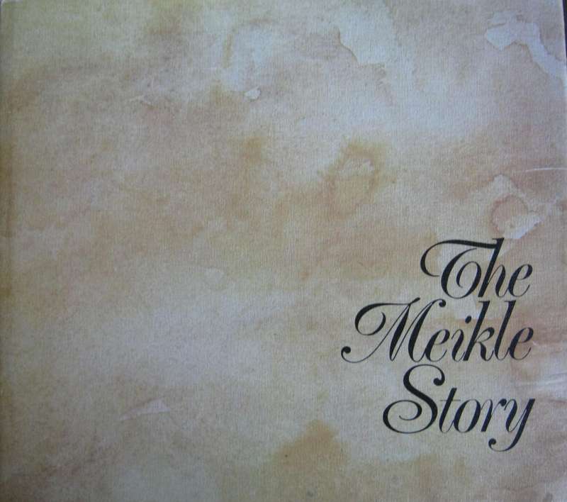 The Meikle Story
