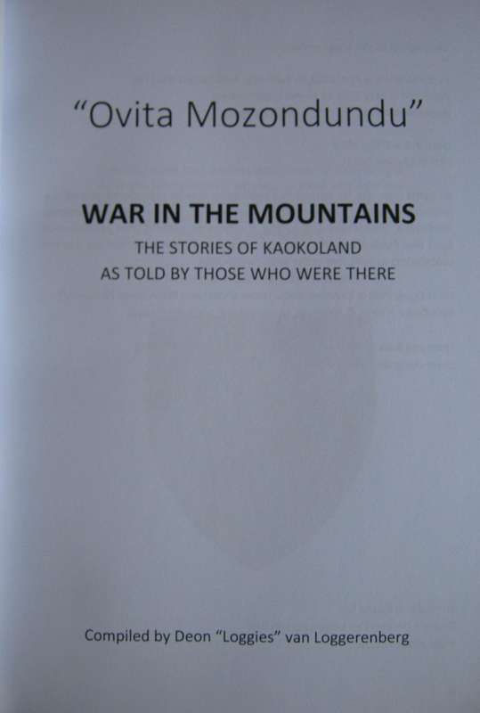 Ovita Mozondundu War in the Mountains The Kaokoland Story During the South African War  Signed