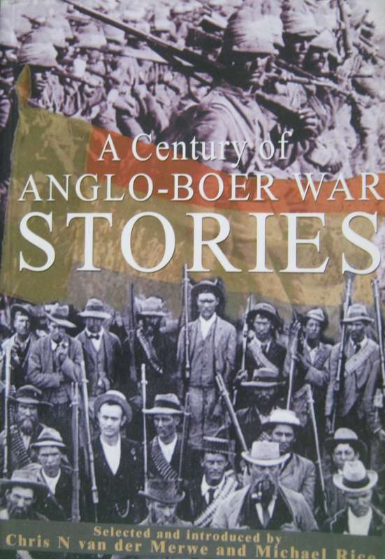 A Century of Anglo-Boer War Stories