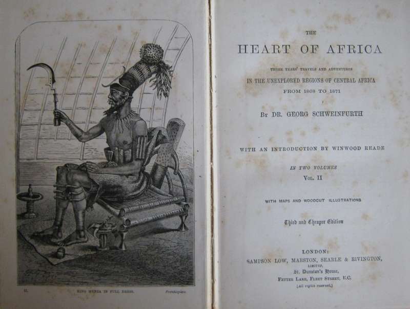 The Heart of Africa Three Years of Travels & Adventures in the Unexplored Regions of Central Africa