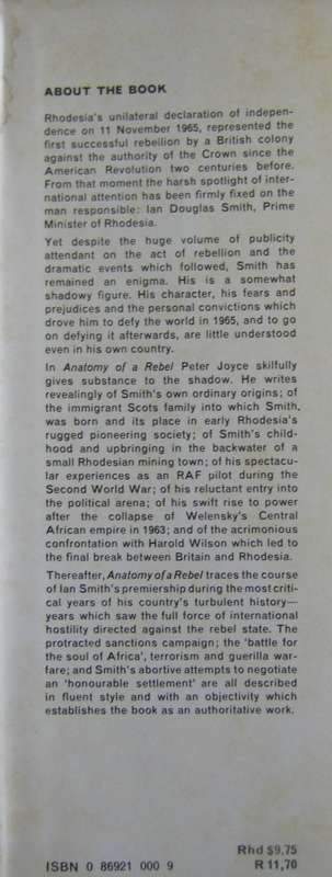 Anatomy of a Rebel Smith of Rhodesia: a biography Peter Joyce