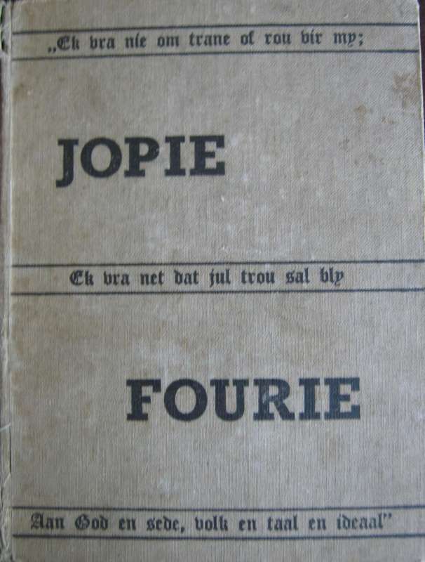 Jopie Fourie 'n Lewenskets J M De Wet