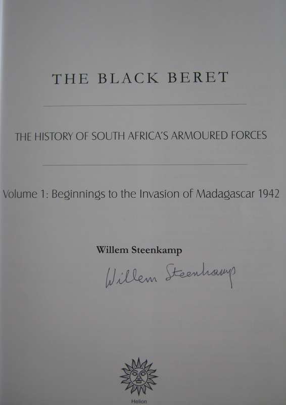 The Black Beret The History of South Africas Armoured Forces Volume 1 & 2 Willem Steenkamp
