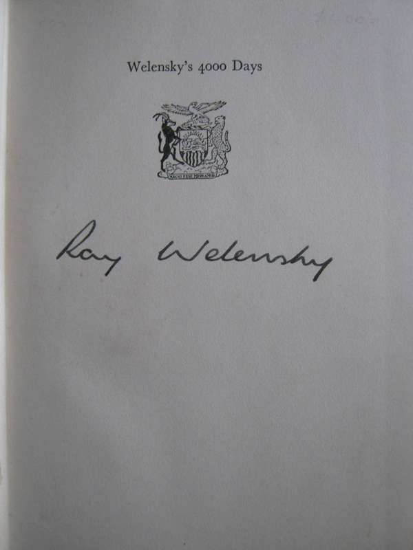 Welenskys 4000 Days Life & Death of the Federation of Rhodesia & Nyasaland Signed by the author