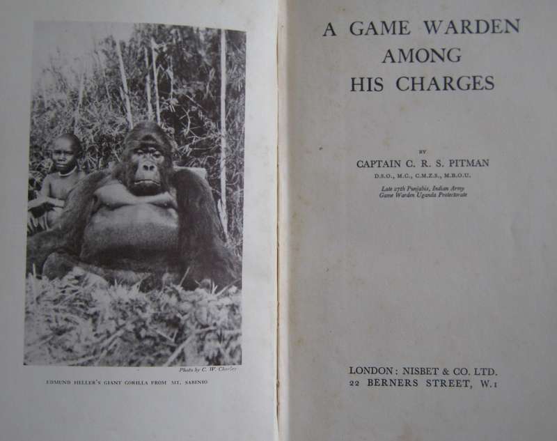 A Game Warden Amongst His Charges C R S Pitman