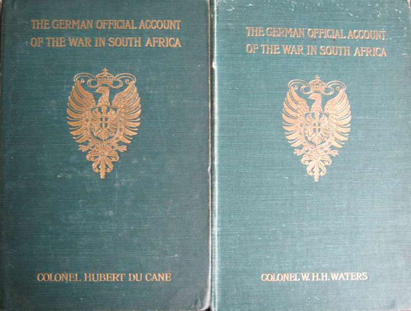 The German Official Account of the War in South Africa 2 Volumes W H H Waters |  H Du Cane