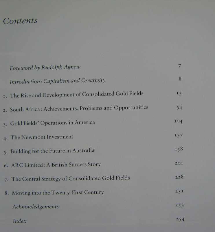 Consolidated Gold Fields a Centenary Portrait Paul Johnson  Publisher: George Weidenfeld &