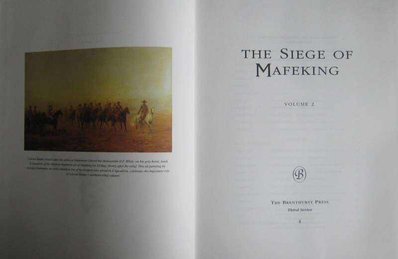 The Brenthurst Press The Siege of Mafeking  Volumes 1 & 2  Iain R Smith- Academic Editor