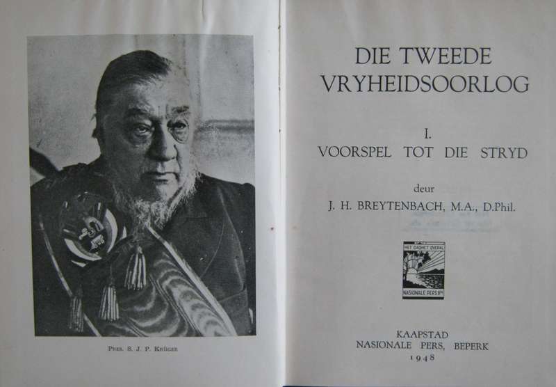 Die Tweede Vryheidsoorlog I. Voorspiel Tot Die Stryd J H Breytenbach