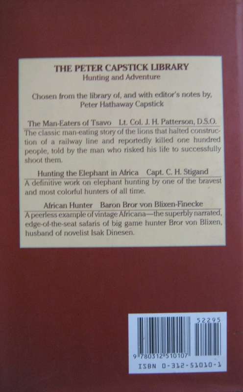 The Man-Eaters of Tsavo Lt. Colonel J H Patterson