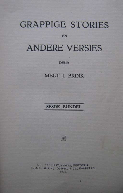 Grappige Stories en andere Dersies  Deel II, III, IV, V VI & VII Melt J Brink