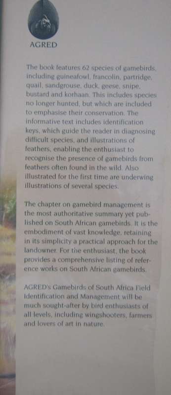 Agreds Game Birds of South Africa Field Identification and Management P J Viljoen.