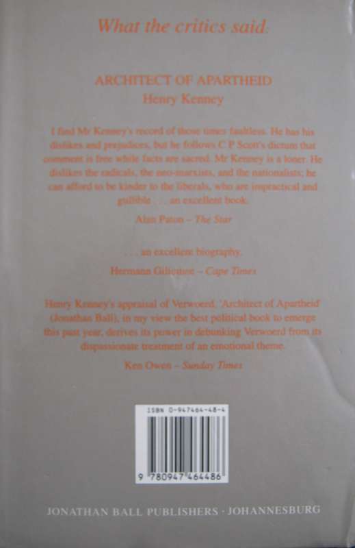 Power Pride & Prejudice The years of Afrikaner Nationalist rule in South Africa  Henry Kenney