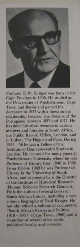 The Making of a Nation A History of the Union of South Africa D W Kruger