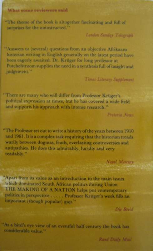 The Making of a Nation A History of the Union of South Africa D W Kruger