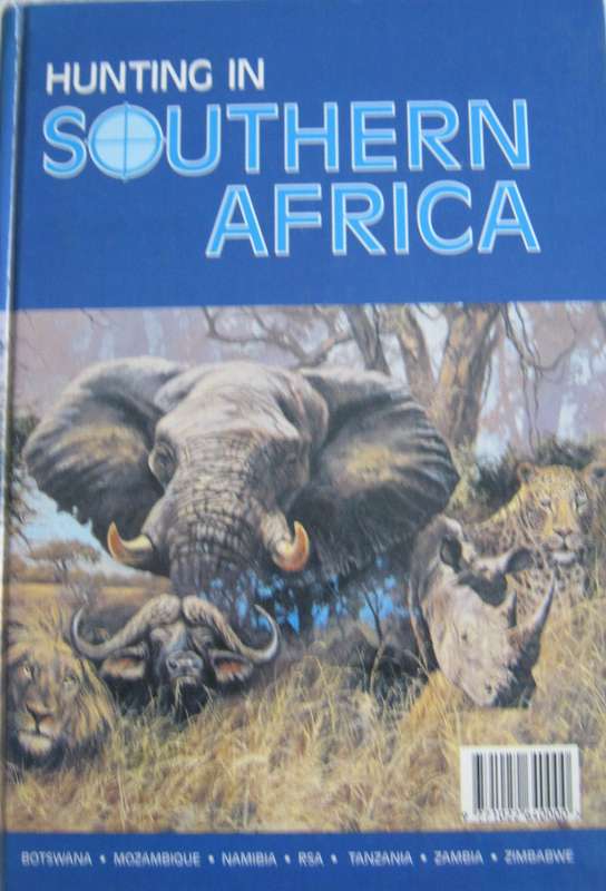 Hunting in Southern Africa Ralf Robert Enderwitz
