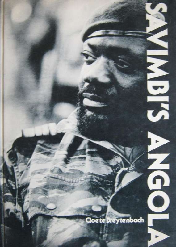 Savimbi's Angola Cloete Breytenbach